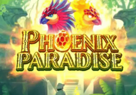 Phoenix Paradise