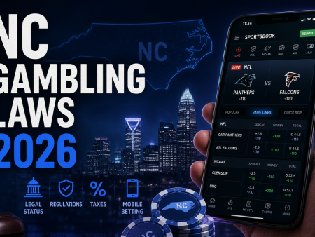 Is Online Gambling Legal in North Carolina? Betting Laws, Apps and 2026 Tax Changes