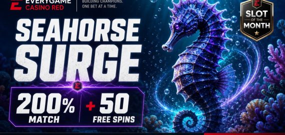 Everygame Casino Red: 200% Match + 50 Free Spins on Seahorse Surge