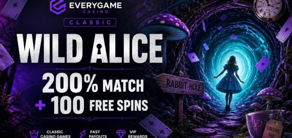 Everygame Casino Classic: 200% Match + 100 Free Spins on WILD Alice