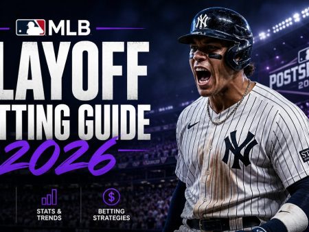 MLB Playoff Betting Guide 2026 — Postseason Markets and Value Plays