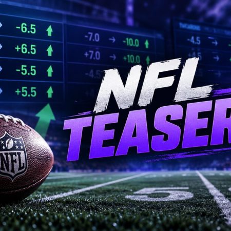 What Is a Teaser Bet? How NFL Teasers Work and When to Bet Them