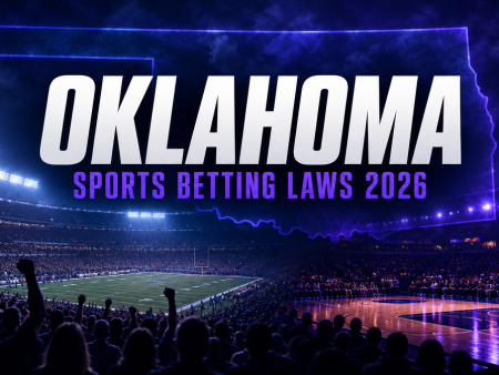 Is Sports Betting Legal in Oklahoma? 2026 Laws and Offshore Options Explained
