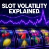 What Does Volatility Mean in Slots? High vs. Low Volatility, Simulated